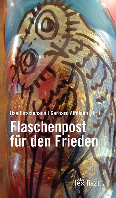 Flaschenpost für den Frieden