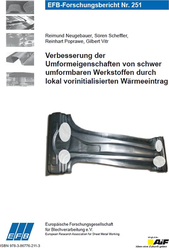 Verbesserung der Umformeigenschaften von schwer umformbaren Werkstoffen durch lokal vorinitialisierten Wärmeeintrag