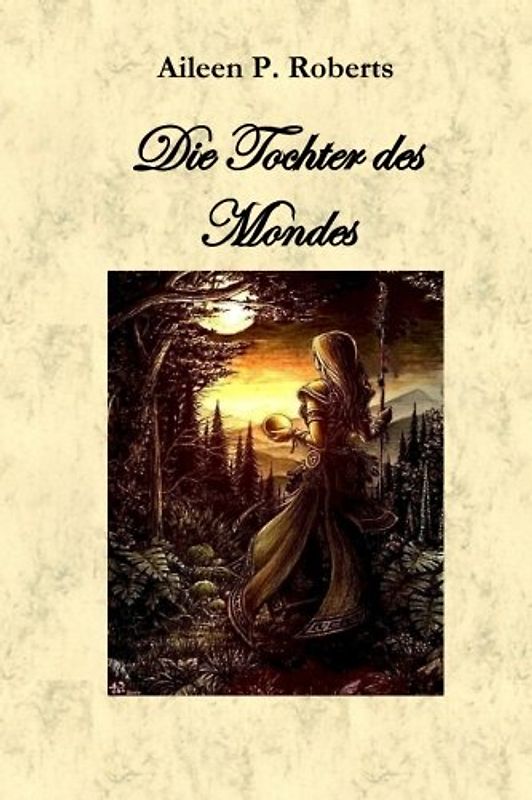 Die Tochter des Mondes