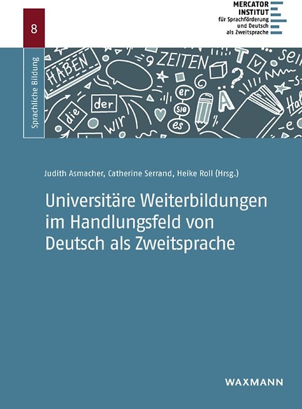 Universitäre Weiterbildungen im Handlungsfeld von Deutsch als Zweitsprache