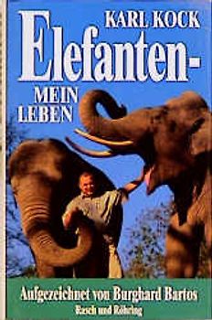 Elefanten - Mein Leben
