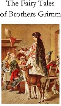 The Fairy Tales of Brothers Grimm: [Original Classic Edition]