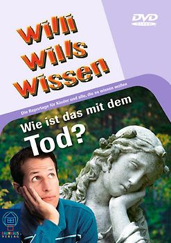 Willi Wills Wissen - Wie ist das mit dem Tod? (DVD) DVD