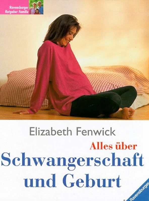 Alles über Schwangerschaft und Geburt