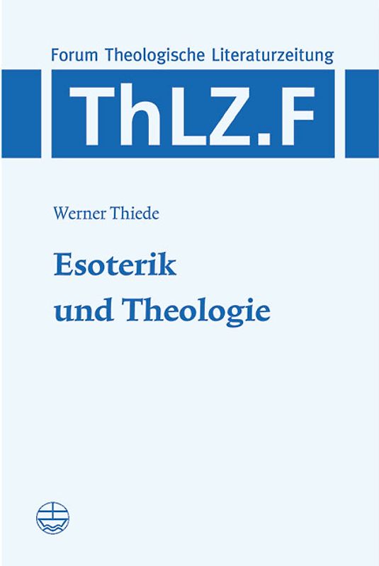 Theologie und Esotherik