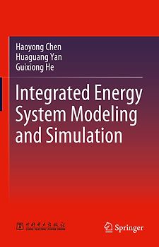 Integrated Energy System Modeling and Simulation