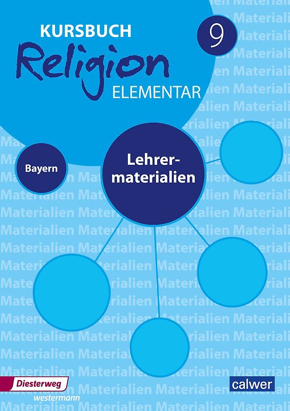 Kursbuch Religion elementar 9 - Ausgabe für Bayern