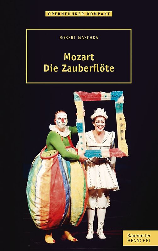 Mozart – Die Zauberflöte