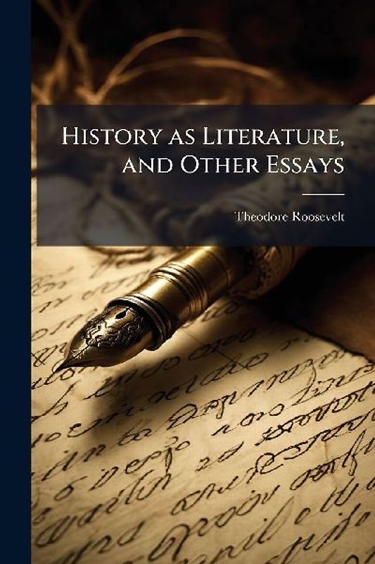 History as Literature, and Other Essays