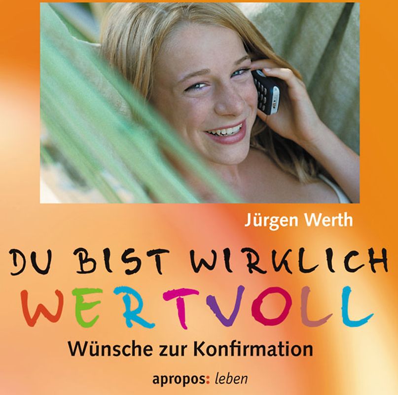 Du bist wirklich wertvoll
