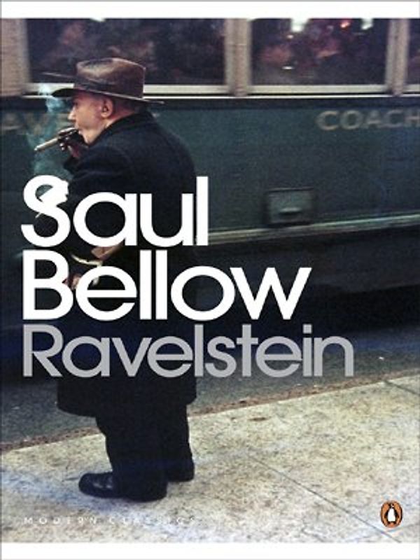Ravelstein (Penguin Modern Classics) - Saul Bellow