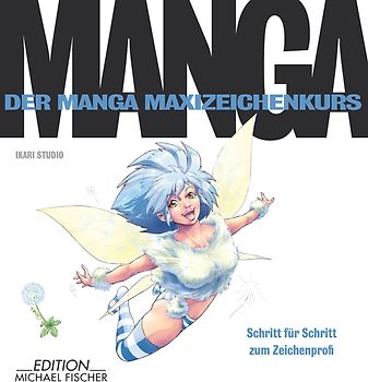 Der Manga-Zeichenkurs