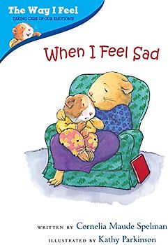 When I Feel Sad