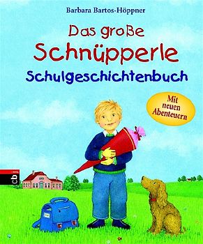 Das große Schnüpperle-Schulgeschichtenbuch