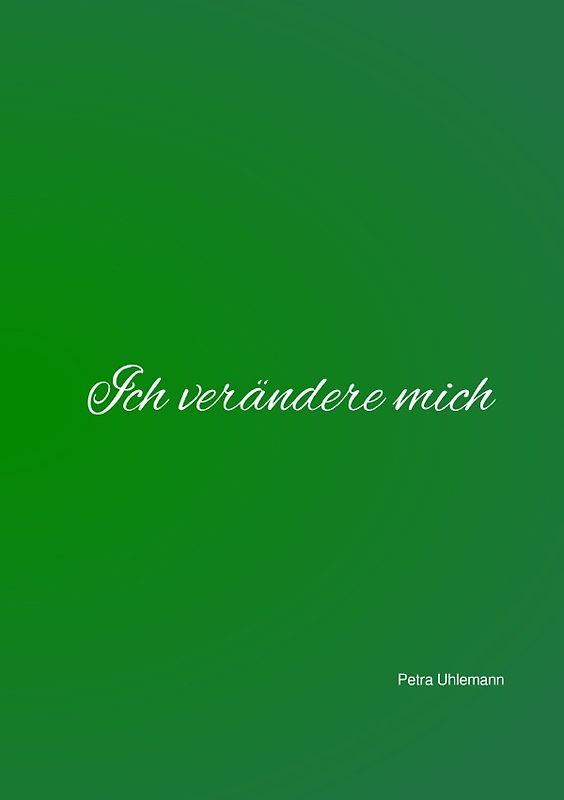 Ich verändere mich