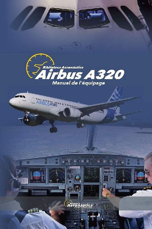 Airbus A320 Manuel de l'équipage