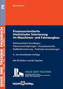 Prozessorientierte Statistische Tolerierung im Maschinen- und Fahrzeugbau