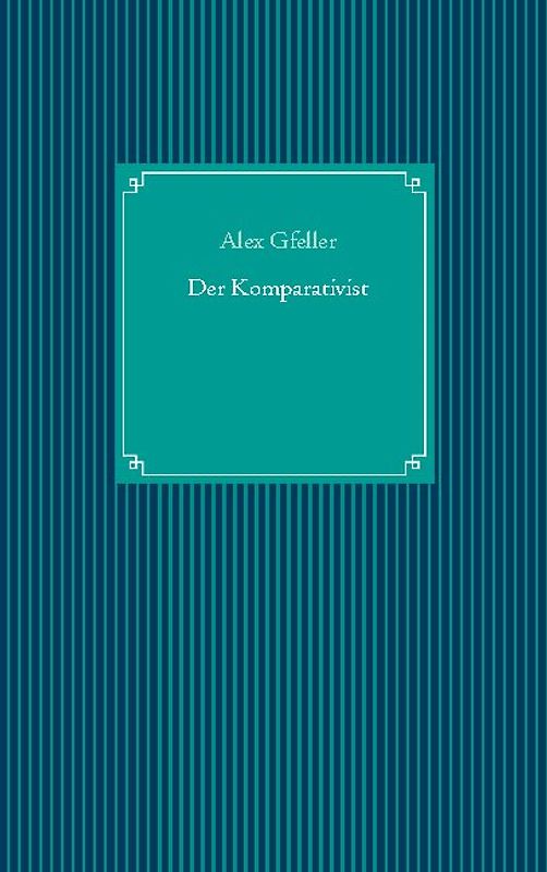 Der Komparativist
