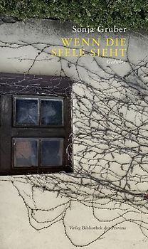 Wenn die Seele sieht