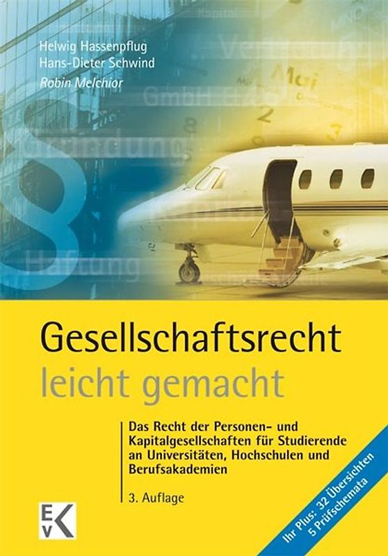 Gesellschaftsrecht – leicht gemacht.