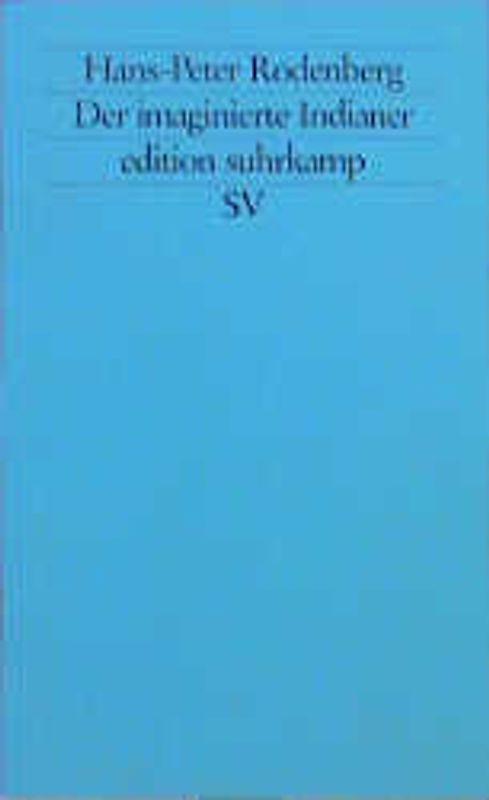 Der imaginierte Indianer