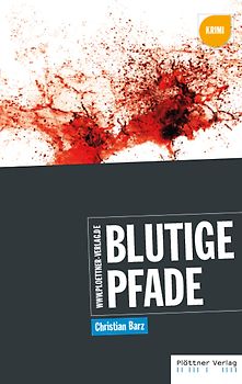 Blutige Pfade