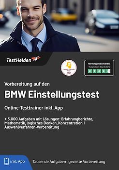 Vorbereitung auf den BMW Einstellungstest: Online-Testtrainer inkl. App + 5.000 Aufgaben mit Lösungen | Erfahrungsberichte, Mathematik, logisches Denken, Konzentration I Auswahlverfahren-Vorbereitung