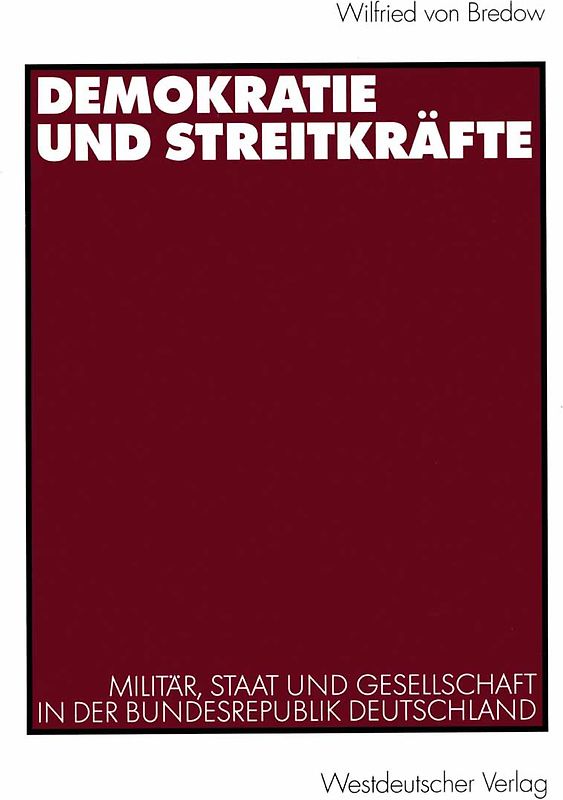 Demokratie und Streitkräfte