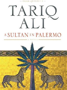 A Sultan in Palermo (The Islam Quintet) - Ali, Tariq