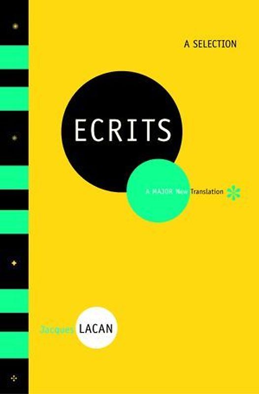 Ecrits: A Selection - Lacan, Jacques