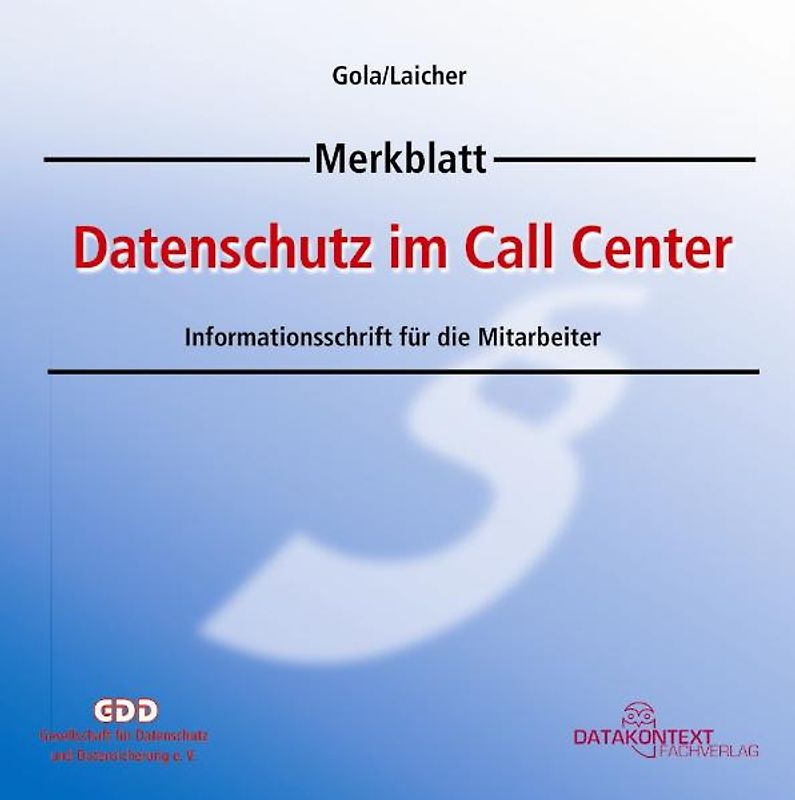Datenschutz im Call Center - Merkblatt