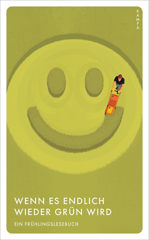 Wenn es endlich wieder grün wird