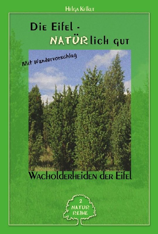 Die Eifel - Natürlich gut