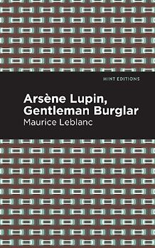 Arsene Lupin: The Gentleman Burglar