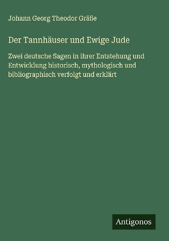 Der Tannhäuser und Ewige Jude