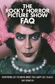 The Rocky Horror Picture Show FAQ
