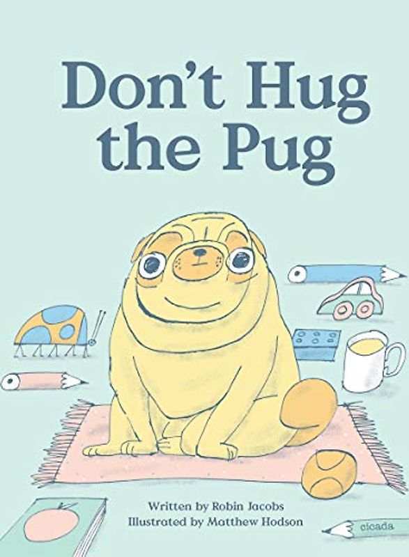 Horse, M: Don't Hug the Pug!
