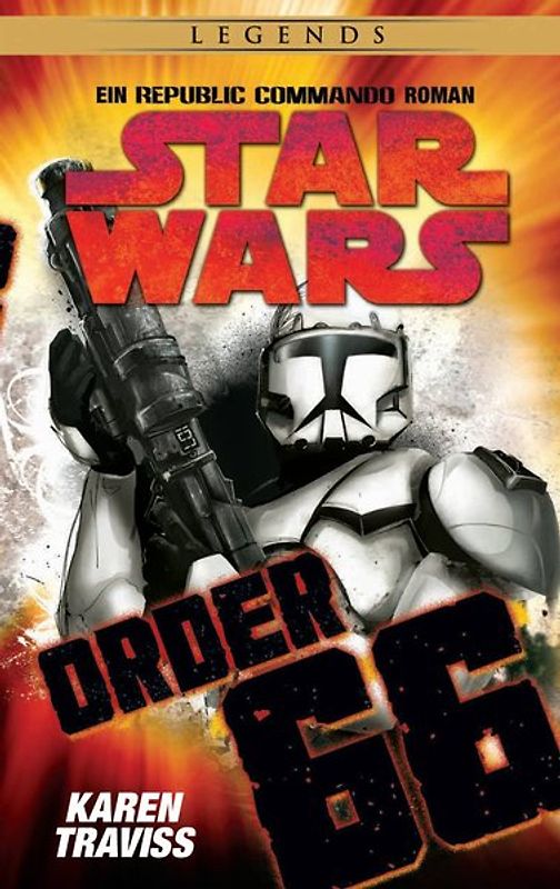 Star Wars Republic Commando: Order 66 (Neuausgabe)