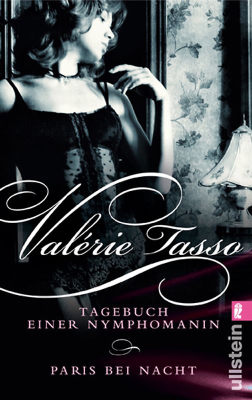 Tagebuch einer Nymphomanin & Paris bei Nacht