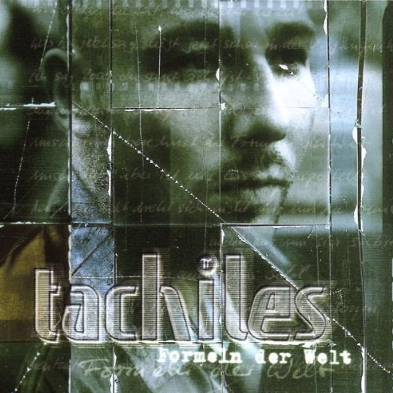 Tachiles - Formeln der Welt