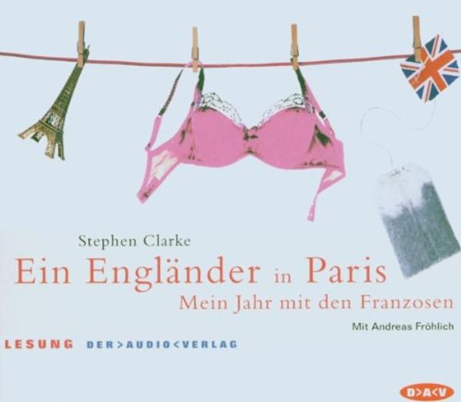 Andreas Fröhlich - Ein Engländer in Paris