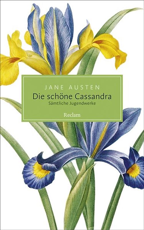 Die schöne Cassandra. Sämtliche Jugendwerke