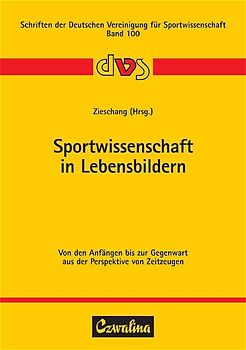 Sportwissenschaft in Lebensbildern