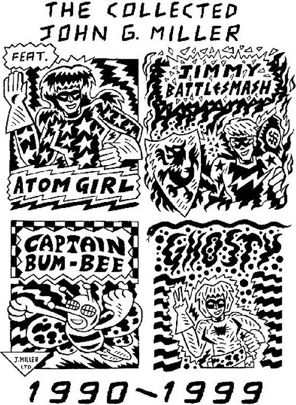 The Collected John G. Miller, 1990-1999