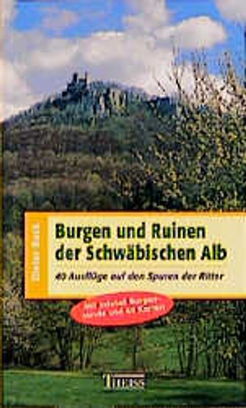 Burgen und Ruinen der Schwäbischen Alb