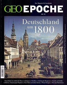 GEO Epoche / GEO Epoche 79/2016 - Deutschland um 1800