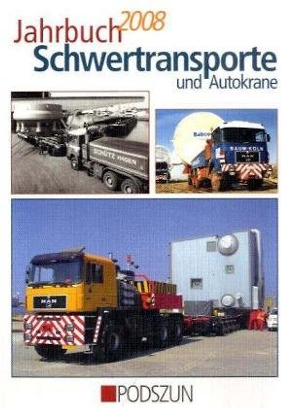 Jahrbuch Schwertransporte und Autokrane 2008