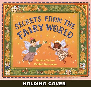 Secrets from the Fairy World