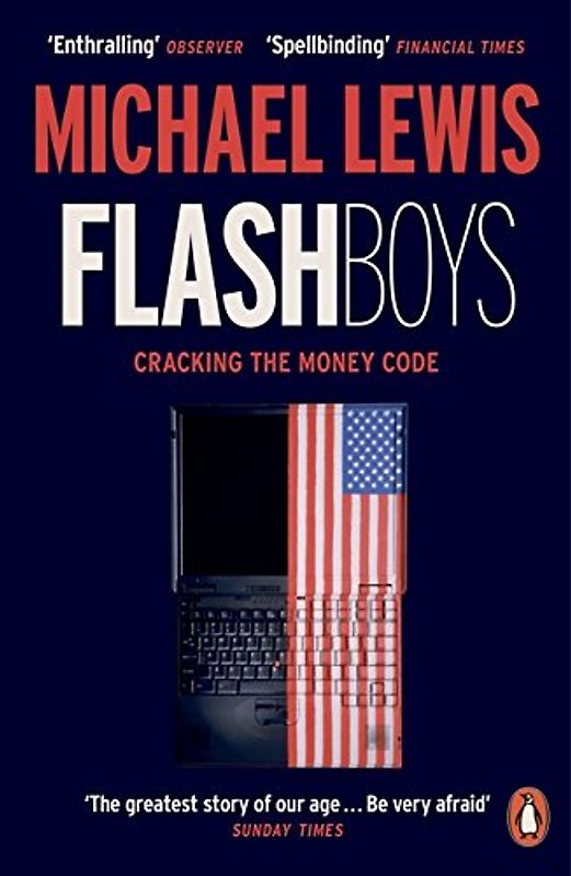 Flash Boys - Lewis, Michael