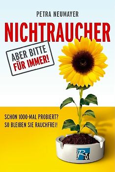 Nichtraucher – aber bitte für immer!